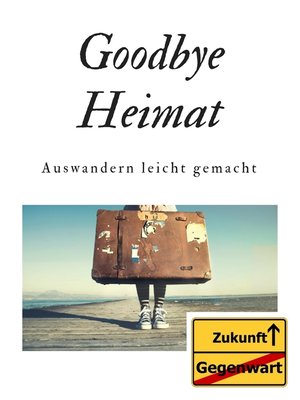 cover image of Goodbye Heimat